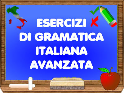 Esercizi di grammatica italiana avanzata