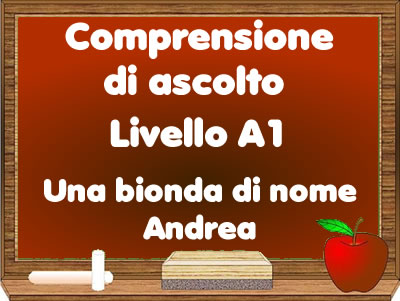 Sketch in italiano – Una bionda di nome Andrea